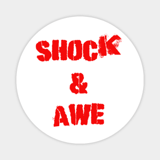 Shock and Awe Magnet